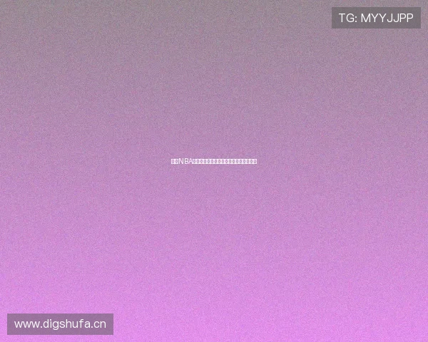 雨燕NBA高清直播免费观看平台全程赛事在线体验